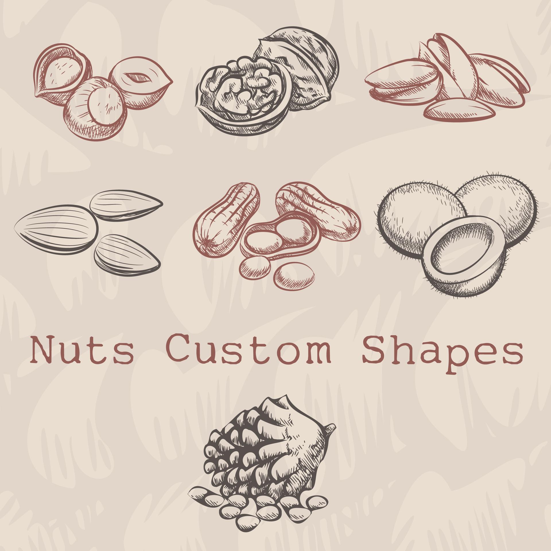 Nuts Custom Shapes
