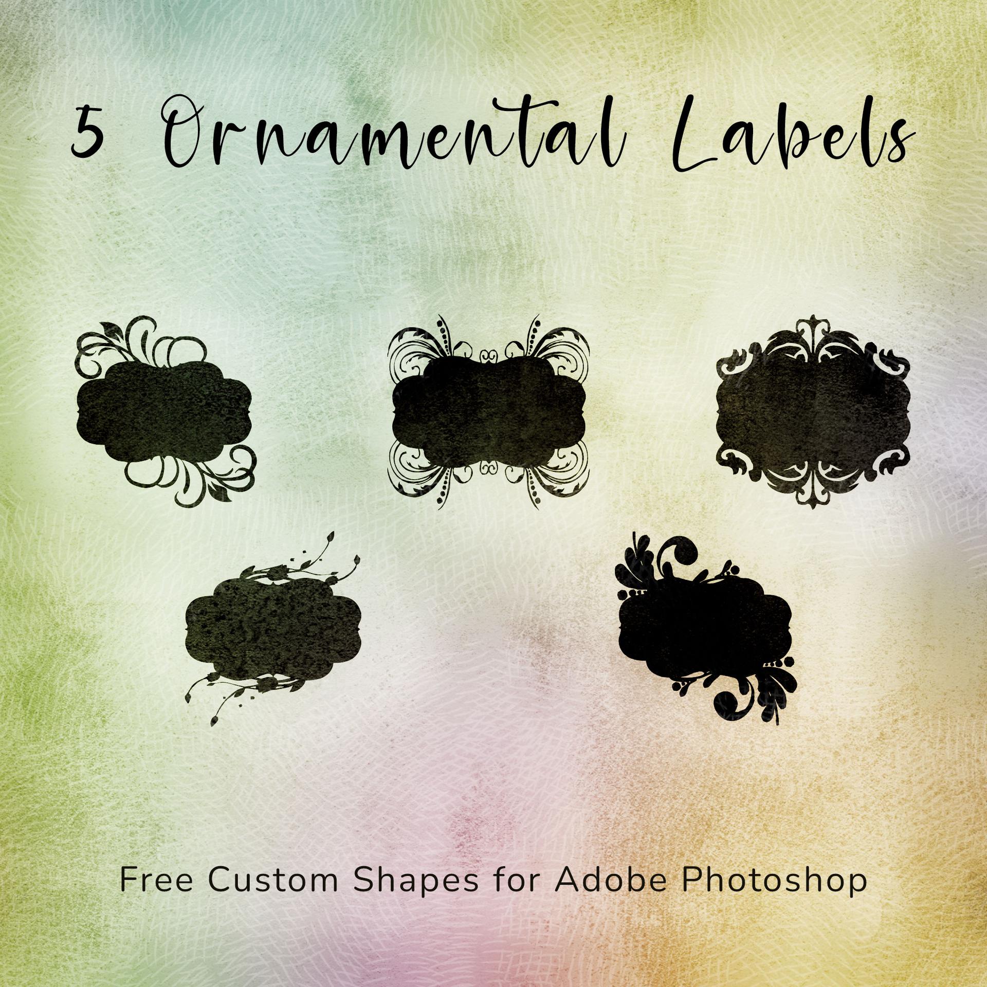 5 Ornamental Labels - Free Custom Shapes