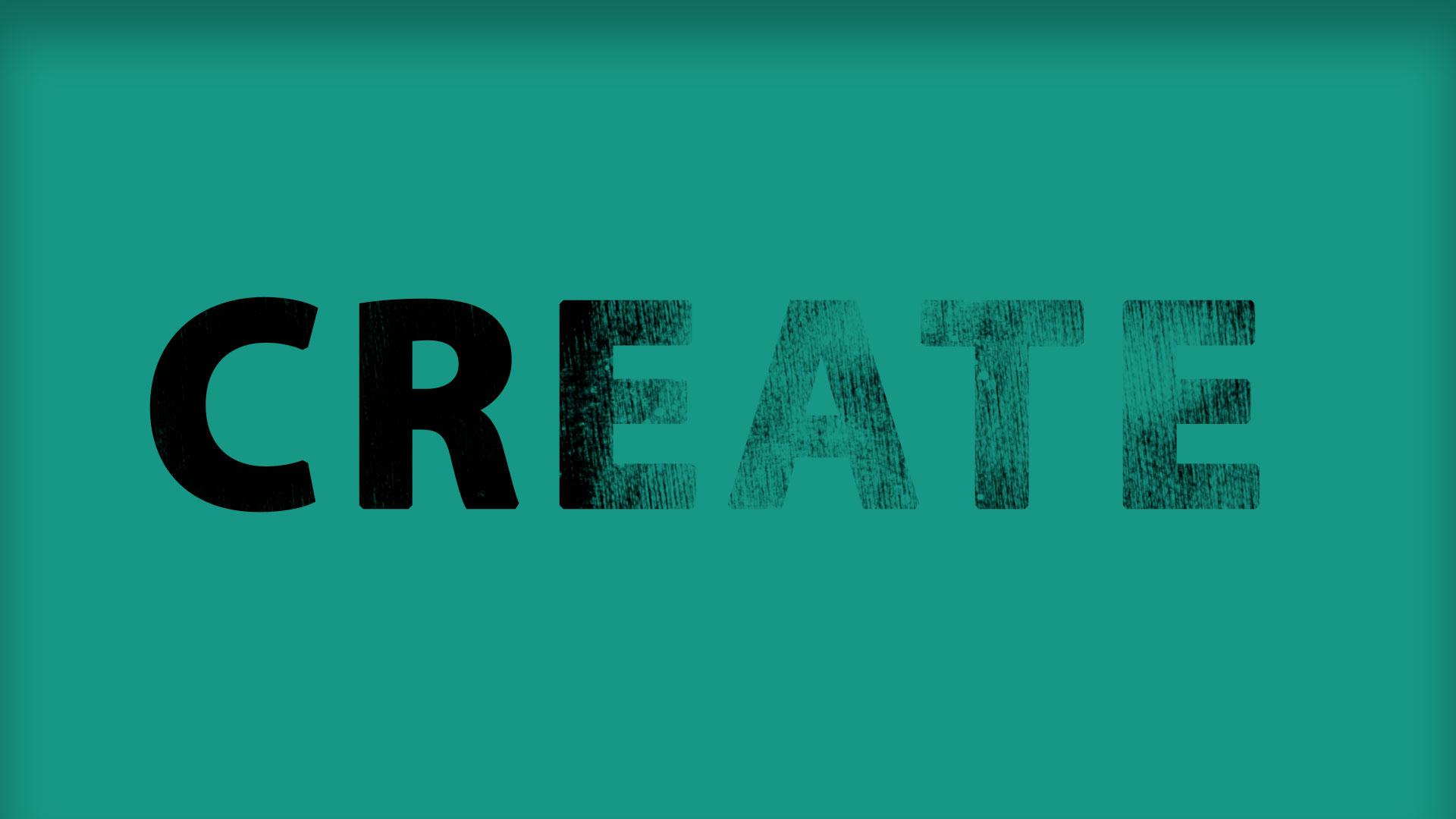 The word CREATE on a teal background, its letters eaten away by grunge brush strokes painted on the type layer's mask